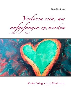 cover image of Verloren sein, um aufgefangen zu werden